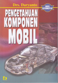 Pengetahuan Komponen Mobil