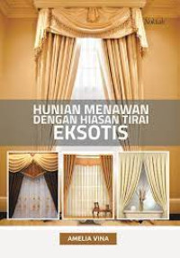 Image of Hunian Menawan Dengan Hiasan Tirai Eksotis