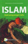 Islam Buat Yang Pengin Tahu