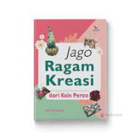 Image of Jago Ragam Kreasi Dari Kain Perca