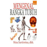 Image of Mengenal Rangka Tubuh
