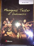 Mengenal Teater di Indonesia