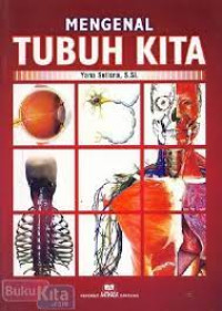 Image of Mengenal Tubuh Kita
