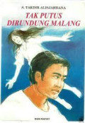Tak Putus Dirundung Malang