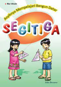 Image of Asyiknya Mempelajari Bangun Datar SEGITIGA