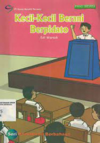 Image of Kecil-kecil Berani Berpidato