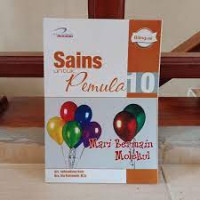Image of Sains Untuk Pemula 10 Mari Bermain Molekul