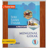Image of Seri Sains Dasar 1 Mengenal Gerak